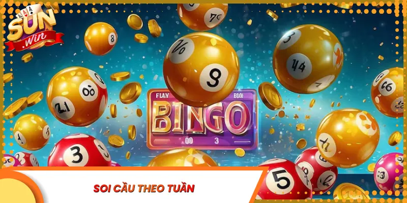 soi cầu theo tuần