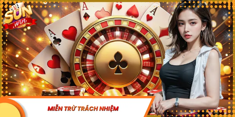 miễn trừ trách nhiệm