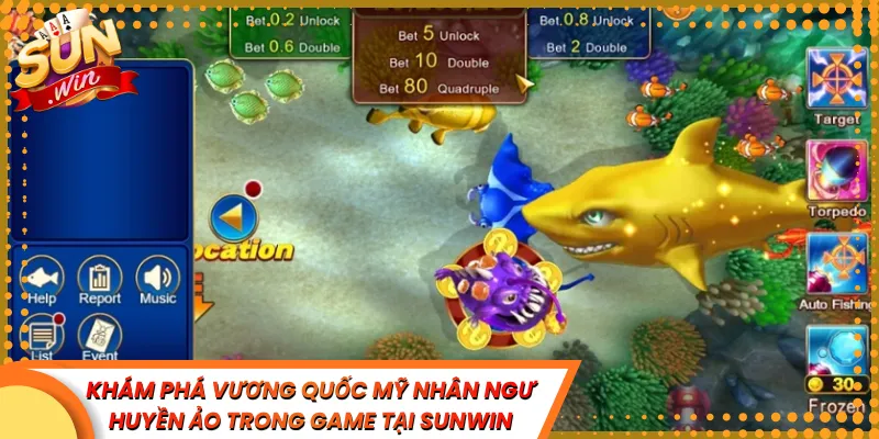Khám Phá Vương Quốc Mỹ Nhân Ngư Huyền Ảo Trong Game Tại Sunwin